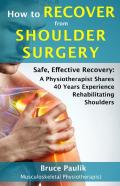 How To Recover From Shoulder Surgery