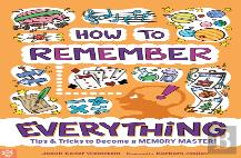 How To Remember Everything