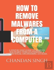 How To Remove Malwares From A Computer