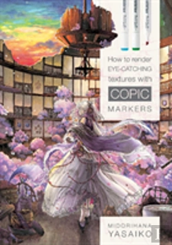 Bertrand.pt - How To Render Eye-Catching Textures With Copic Markers