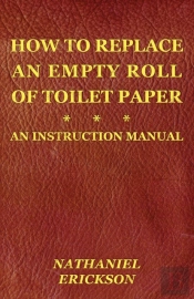 How To Replace An Empty Roll Of Toilet Paper