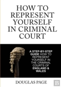 Bertrand.pt - How To Represent Yourself In Criminal Court