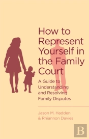 How To Represent Yourself In The Family Court