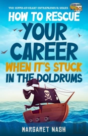 How To Rescue Your Career When It'S Stuck In The Doldrums
