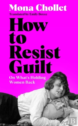 Bertrand.pt - How To Resist Guilt