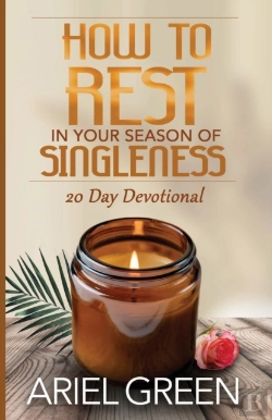 Bertrand.pt - How To Rest In Your Season Of Singleness