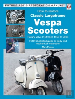 Bertrand.pt - How To Restore Classic Largeframe Vespa Scooters