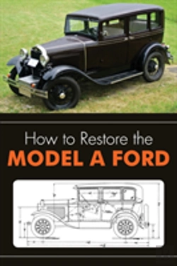 Bertrand.pt - How To Restore The Model A Ford