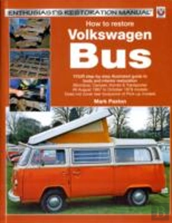 Bertrand.pt - How To Restore Volkswagen (Bay Window) Bus