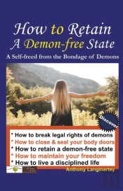 How To Retain A Demon-Free State: A Self