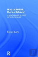 How To Rethink Human Behavior