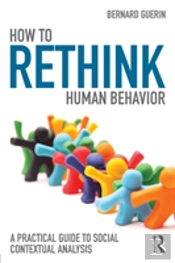 How To Rethink Human Behavior
