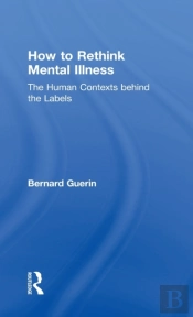 How To Rethink Mental Illness