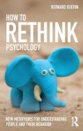 How To Rethink Psychology