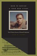 How To Revise A True War Story