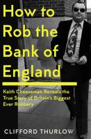 How To Rob The Bank Of England