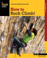 How To Rock Climb!
