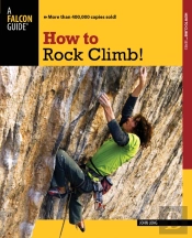 How To Rock Climb!