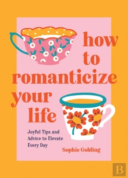 Bertrand.pt - How To Romanticize Your Life