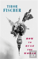 How To Rule The World