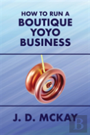 How To Run A Boutique Yoyo Business