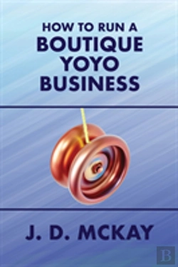 Bertrand.pt - How To Run A Boutique Yoyo Business