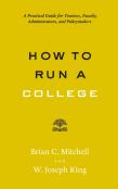 How To Run A College