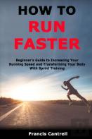 How To Run Faster