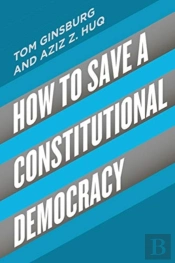 How To Save A Constitutional Democracy