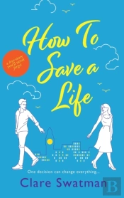 How To Save A Life