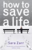How To Save A Life