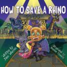 How To Save A Rhino