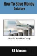 How To Save Money On Airfare