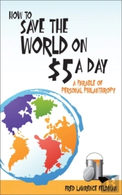 How To Save The World On $5 A Day