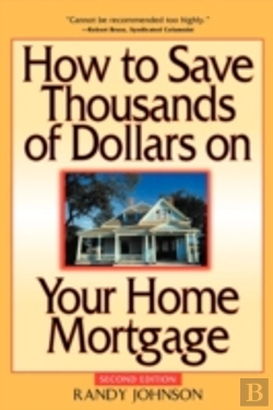 Bertrand.pt - How To Save Thousands Of Dollars On Your Home Mortgage