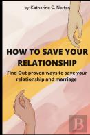 How To Save Your Relationship