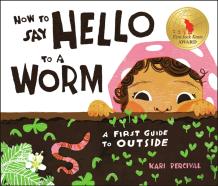 How To Say Hello To A Worm