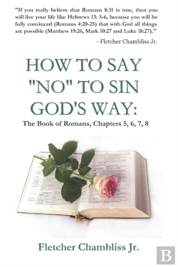 Bertrand.pt - How To Say  No  To Sin God'S Way: The Bo