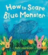 How To Scare Blue Monster