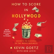 How To Score In Hollywood