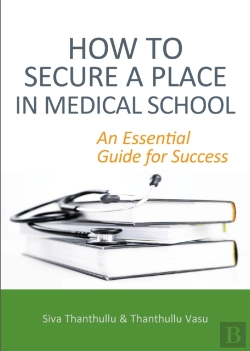 Bertrand.pt - How To Secure A Place In Medical School: An Essential Guide For Success