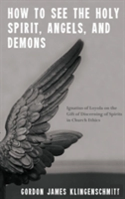 Bertrand.pt - How To See The Holy Spirit, Angels, And Demons