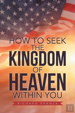 Bertrand.pt - How To Seek The Kingdom Of Heaven Within You