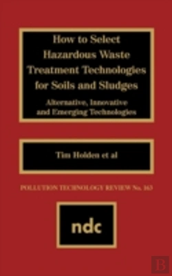 Bertrand.pt - How To Select Hazardous Waste Treatment Technologies For Soils And Sludges
