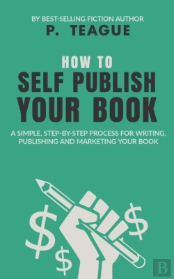 Bertrand.pt - How To Self-Publish Your Book