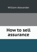 How To Sell Assurance