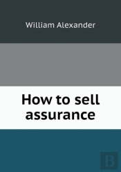 How To Sell Assurance