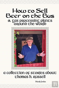 Bertrand.pt - How To Sell Beer On The Bus & Gas Processing Plants Around The World