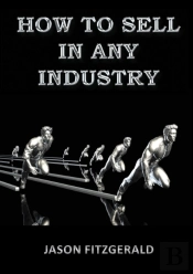 How To Sell In Any Industry