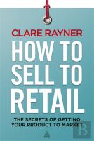 How To Sell To Retail